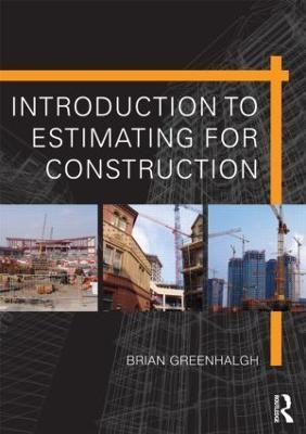 Introduction to Estimating for Construction(English, Paperback, Greenhalgh Brian)