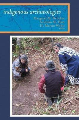 Indigenous Archaeologies(English, Paperback, unknown)