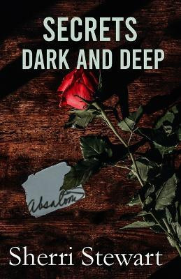 Secrets Dark and Deep(English, Paperback, Stewart Sherri)