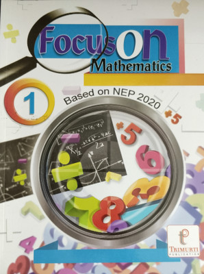 Focus on Mathematics Class 1(Paperback, Mahesh Aggarwal)