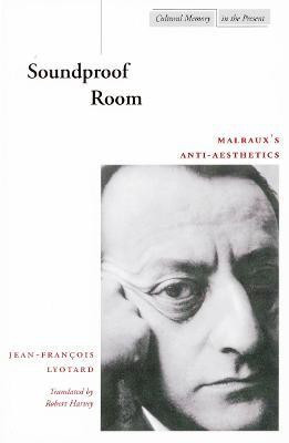 Soundproof Room(English, Paperback, Lyotard Jean-Francois)