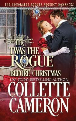 'Twas the Rogue Before Christmas(English, Paperback, Cameron Collette)