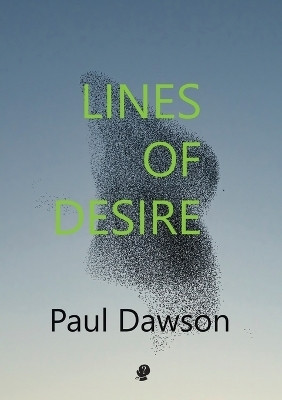Lines of Desire(English, Paperback, Dawson Paul)