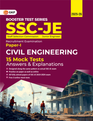 GKP SSC JE 2025 : Booster Test Series - JE Paper I - Civil Engineering - 15 Mock Tests (2 booklets -Questions and Answer & Explanations) (includes 2021-2024 papers)(Paperback, G.K. Publications (P) Ltd.)