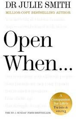 Open When: A Companion for Life's Twists & Turns(Paperback, Julie Smith)