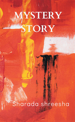 Mystery story(English, Paperback, Shreesha Sharada)