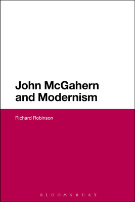 John McGahern and Modernism(English, Paperback, Robinson Richard Dr)