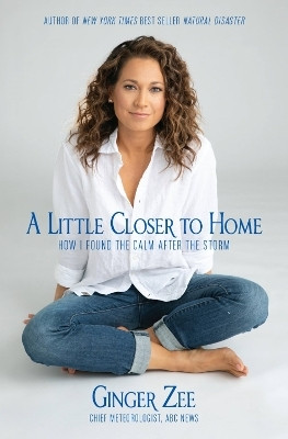 A Little Closer to Home(English, Hardcover, Zee Ginger)