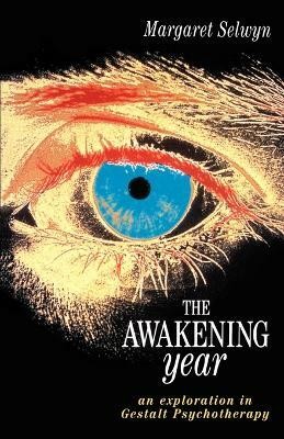 The Awakening Year(English, Paperback, Selwyn Margaret)