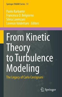 From Kinetic Theory to Turbulence Modeling(English, Hardcover, unknown)