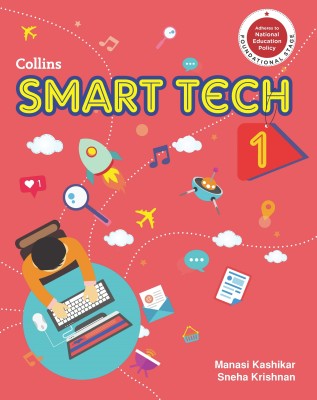 Collins SMART TECH 1(Paperback, Manasi Kashikar, Sneha Krishnan)