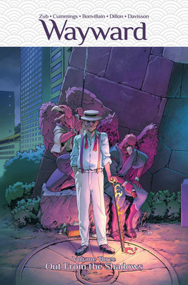 Wayward Volume 3: Out From the Shadows(English, Paperback, Zub Jim)