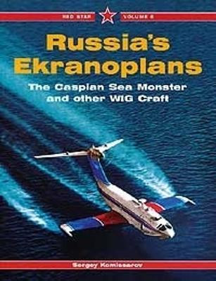 Red Star 8: Russia's Ekranoplans(English, Paperback, Komissarov Sergey)