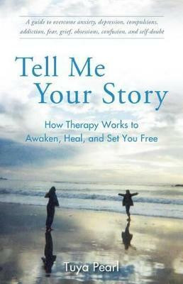 Tell Me Your Story(English, Paperback, Pearl Tuya)