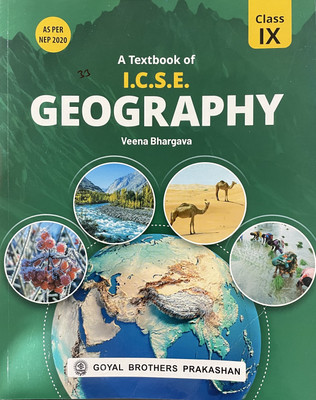 Geography Class 9 | Goyal Brothers Parakashan | ICSE 2024-25(Paperback, Veena Bhargava)