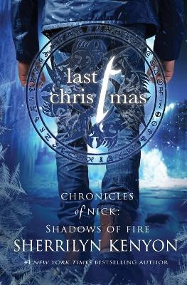 Last Christmas(English, Paperback, Kenyon Sherrilyn)