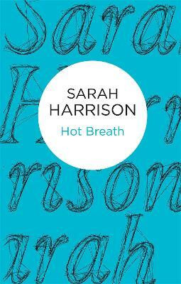 Hot Breath(English, Electronic book text, Harrison Sarah)