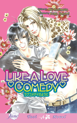 Like A Love Comedy (Yaoi Novel)(English, Paperback, Morimoto Aki)