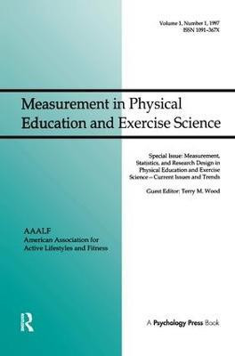 Measurement, Statistics, and Research Design in Physical Education and Exercise Science: Current Issues and Trends(English, Hardcover, unknown)