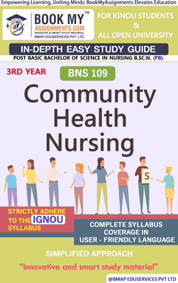 IGNOU BNS 109 Community Health Nursing In Depth Guide For Ignou Student(Paperback, BMA Publication)