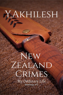 New Zealand Crimes 2(English, Paperback, Akhilesh Y)