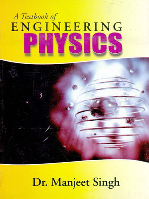 A Textbook of Engineering Physics 1 Edition(English, Undefined, Singh)