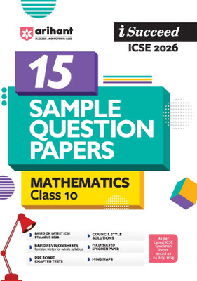 Arihant i-Succeed ICSE Sample Question Papers 2026 Mathematics Class 10 | 15 Sample Papers | Revision Notes | Mind Maps | Pre-Board Chapter Tests | Fully Solved Specimen Paper | Council Style Answers(Paperback, Rita Anand , Neha Dixit, Mandvi Agarwal)