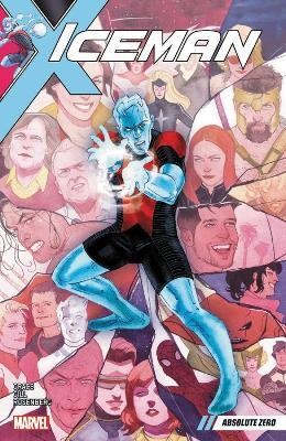 Iceman Vol. 2: Absolute Zero(English, Paperback, Grace Sina)