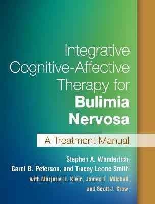Integrative Cognitive-Affective Therapy for Bulimia Nervosa(English, Paperback, Wonderlich Stephen A.)