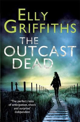 The Outcast Dead(English, Paperback, Griffiths Elly)