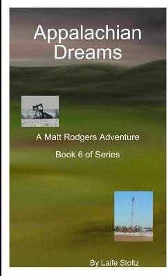 Appalachian Dreams(English, Paperback, Stoltz Laife)