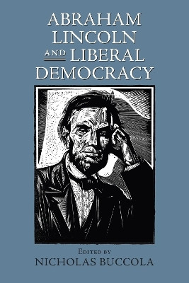 Abraham Lincoln and Liberal Democracy(English, Paperback, unknown)