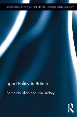 Sport Policy in Britain(English, Electronic book text, Houlihan Barrie)