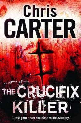 The Crucifix Killer(English, Paperback, Carter Chris)