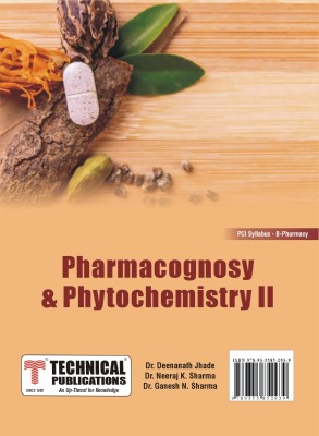 Pharmacognosy & Phytochemistry II - for B. PHARMACY PCI SYLLABUS - TEXTBOOK(Paperback, Dr. Deenanath Jhade, Dr. Neeraj K. Sharma, Dr. Ganesh N. Sharma)