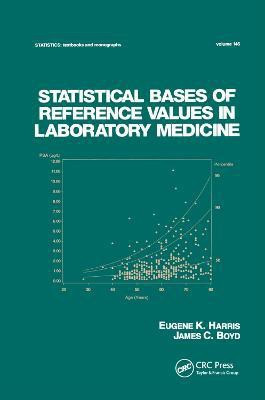 Statistical Bases of Reference Values in Laboratory Medicine(English, Paperback, Harris Eugene K.)