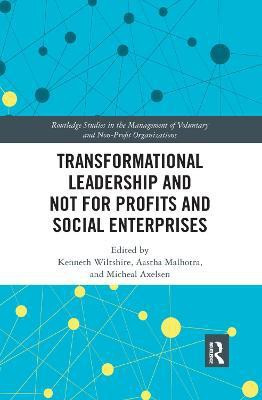 Transformational Leadership and Not for Profits and Social Enterprises(English, Paperback, unknown)