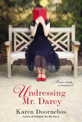 Undressing Mr Darcy(English, Paperback, Doornebos Karen)