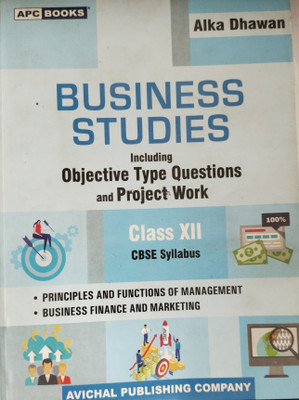 Business Studies including Objective Type Questions and Project Work CBSE Syllabus Class Xll(Paperback, Alka Dhawan)