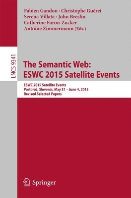 The Semantic Web: ESWC 2015 Satellite Events(English, Paperback, unknown)