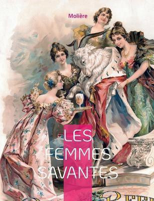 Les Femmes savantes(French, Paperback, Moliere -)
