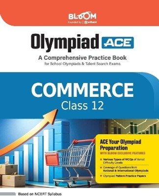 Bloom Olympiad Commerce Class 12 (Editioniii)(English, Paperback, Sharma Anshul)
