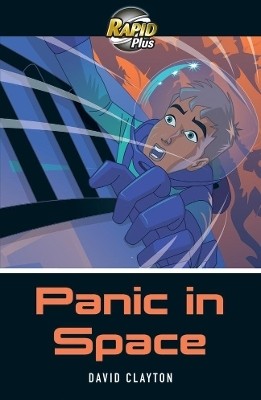 Rapid Plus 6B Panic in Space(English, Paperback, Clayton David)