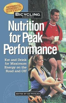 Bicycling Magazine's Nutrition For Peak Performance(English, Paperback, Hewitt Ben)