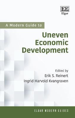 A Modern Guide to Uneven Economic Development(English, Hardcover, unknown)