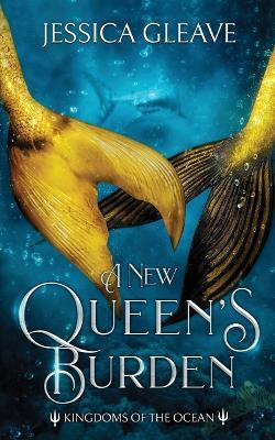 A New Queen's Burden(English, Paperback, Gleave Jessica)