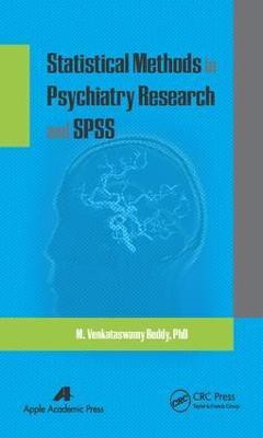 Statistical Methods in Psychiatry Research and SPSS(English, Electronic book text, Reddy M. Venkataswamy)