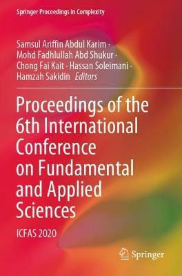 Proceedings of the 6th International Conference on Fundamental and Applied Sciences(English, Paperback, unknown)