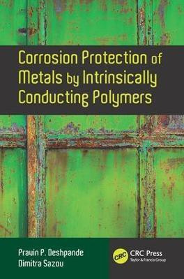 Corrosion Protection of Metals by Intrinsically Conducting Polymers(English, Hardcover, Deshpande Pravin P.)