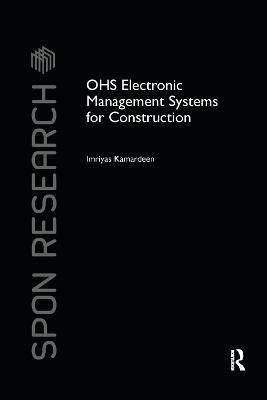 OHS Electronic Management Systems for Construction(English, Paperback, Kamardeen Imriyas)